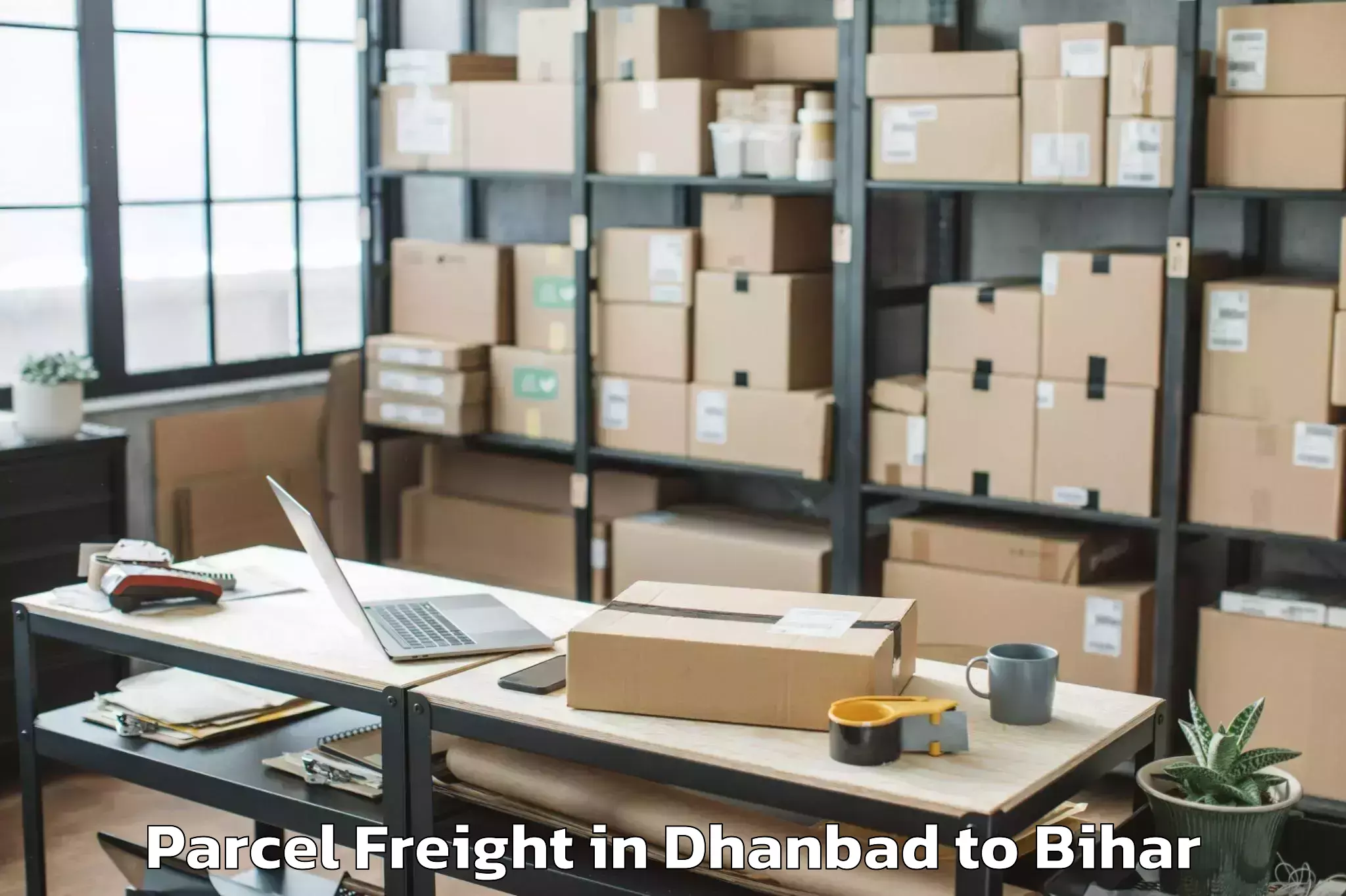 Easy Dhanbad to Maheshkhunt Parcel Freight Booking